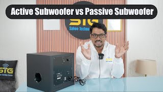 Difference Between Active Subwoofer and Passive Subwoofer🔊🔊 | Active Subwoofer vs Passive Subwoofer