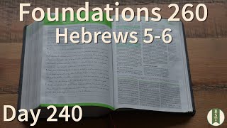 F260 Day 240 Hebrews 5 6 Bible Study Minute