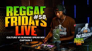 Reggae Fridays Live: The Best of Culture & Burning Spear