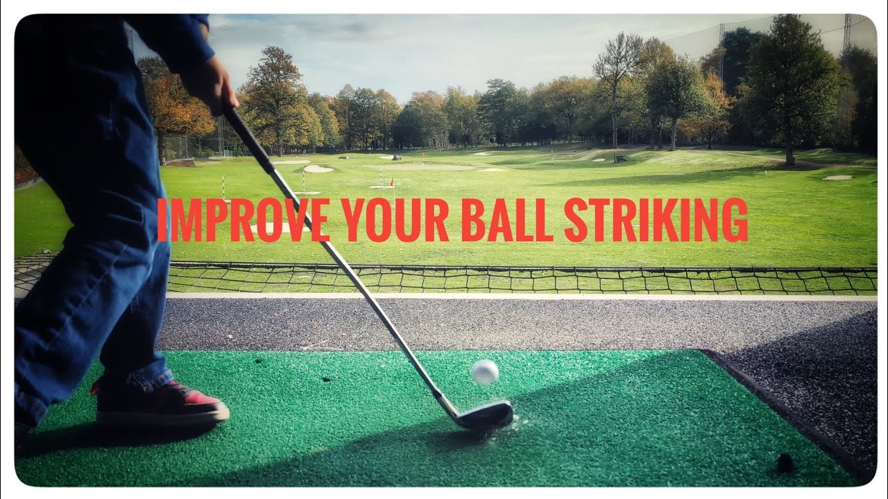 The definitive guide to Improving your golf - Episode 4 - Ball striking