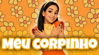 Coreografia- Meu Corpinho- Yasmin Veríssimo Maio Laranja