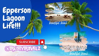 Epperson Lagoon  – Tropical Beach Destination – Wesley Chapel