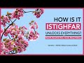 How Istighfar Unlocks Everything Sheikh Abdurrazzaq Al Badr How Istighfar Unlocks Everything Sheikh Abdurrazzaq Al Badr