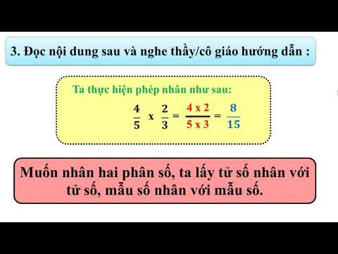 Toán 4 - Tuần 25 - Bài 78: Phép nhân phân số