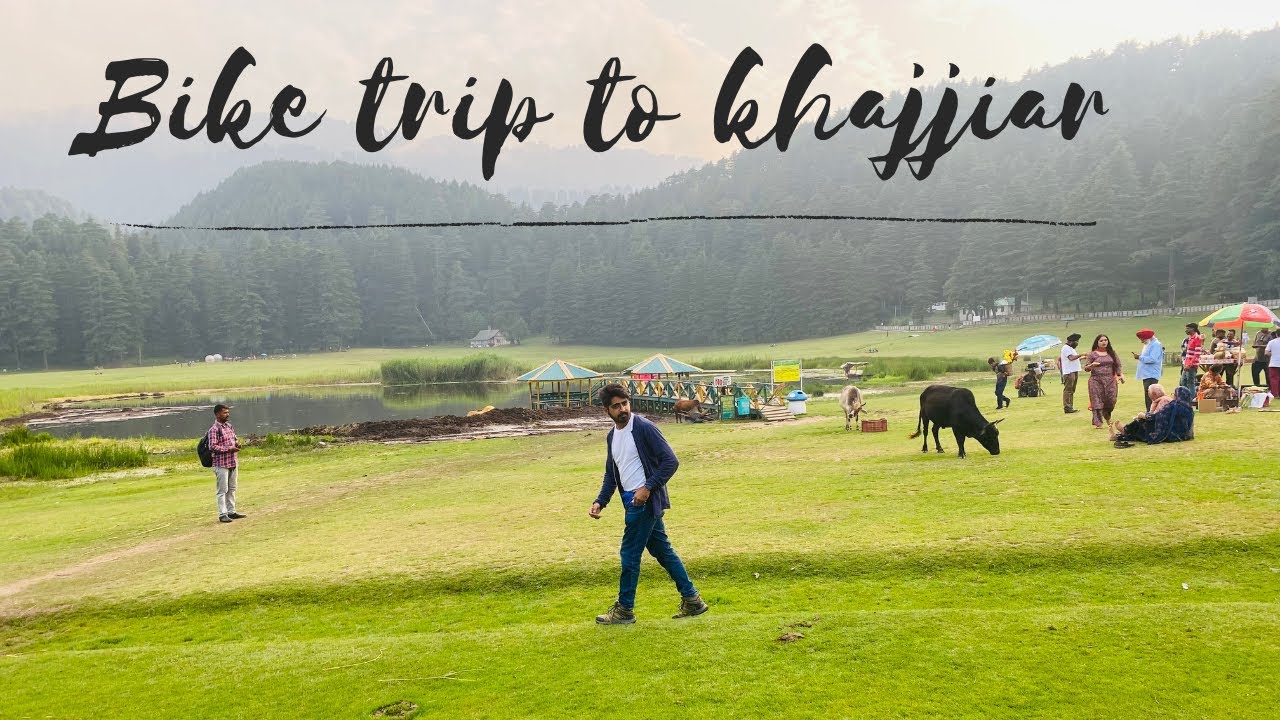 Bike Trip To Khajjiar - Mini Switzerland of India