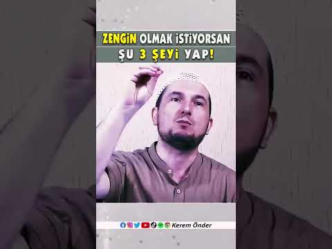 ZENGİN OLMAK İSTİYORSAN ŞU 3 ŞEYİ YAP! /Kerem ÖNDER