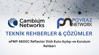 ePMP 4600C Reflector Dish Kutu Açılışı ve Kurulum Rehberi 📦📡