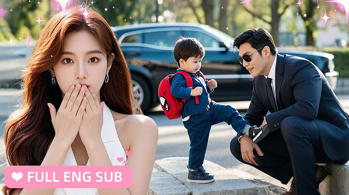 【ENG SUB】💕CEO saw a Kung Fu cute baby on the street, but he didn't know he was his wife's child！