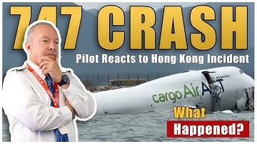 747 Goes Off the Runway — The Hong Kong Cargo Crash Explained