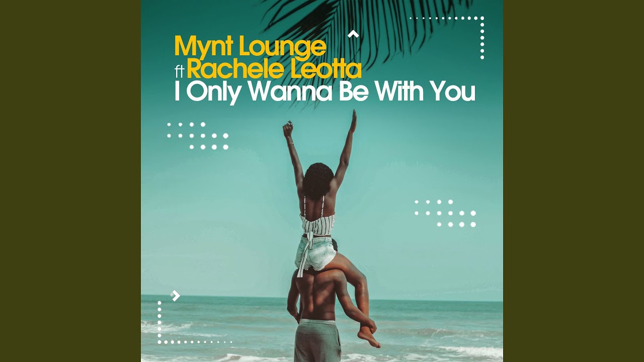 I Only Wanna Be With You (feat. Rachele Leotta) (Deep Remix) - YouTube