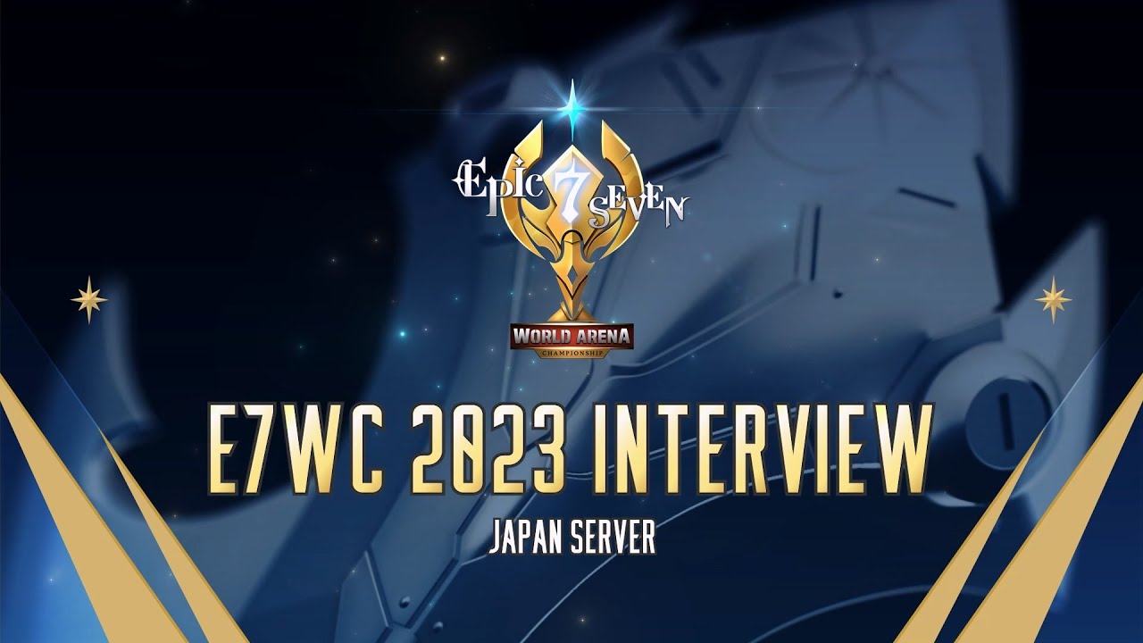 [Epic Seven] E7WC 2023 Interview : JAPAN SERVER