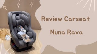 Nuna Rava Review & Cara Pemasangan