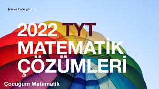 2022 TYT MATEMATİK SORULARI VE  ÇÖZÜMLERİ( PDF AÇIKLAMADA)