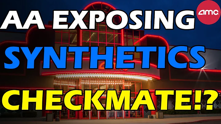 AA EXPOSING SYNTHETICS! NEXT MOVE! ALREADY COVERING! AMC Stock Short Squeeze Update
