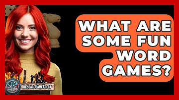 What Are Some Fun Word Games? - The Board Game Xpert