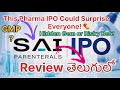 Sai Parenteral's IPO Review Telugu | Sai Parenteral's IPO - Hidden Gem or Risky Bet? GMP? Apply?