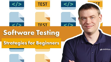 Software Testing Strategies for Beginners