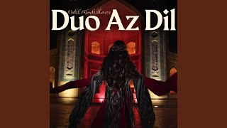 Duo Az Dil - Odil Abdullaev