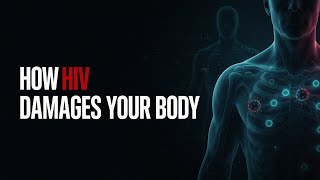 Full FROM HIV TO AIDS : How HIV Slowly Damages Your Body Without You Knowing News