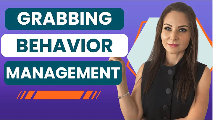 How to Manage Grabbing in Children with Autism | Olga Sirbu BCBA