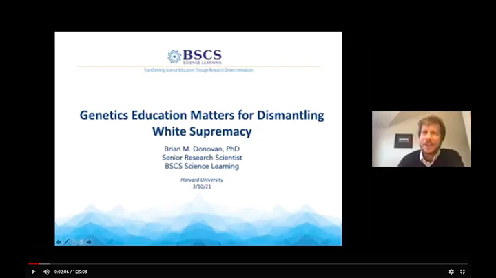 Genetics Education Matters for Dismantling White S...