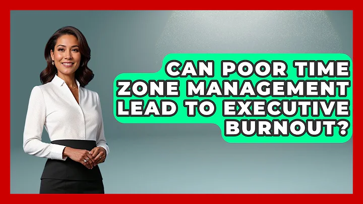Can Poor Time Zone Management Lead to Executive Burnout? | Etiquette for Executives News