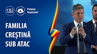 Rugăciune pentru familiile României | Puterea rugăciunii, cu Titus Corlățean