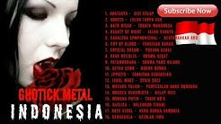 Kumpulan Lagu Gothic Black Metal Indonesia Terbaik  - Durasi: 1:36:27. 