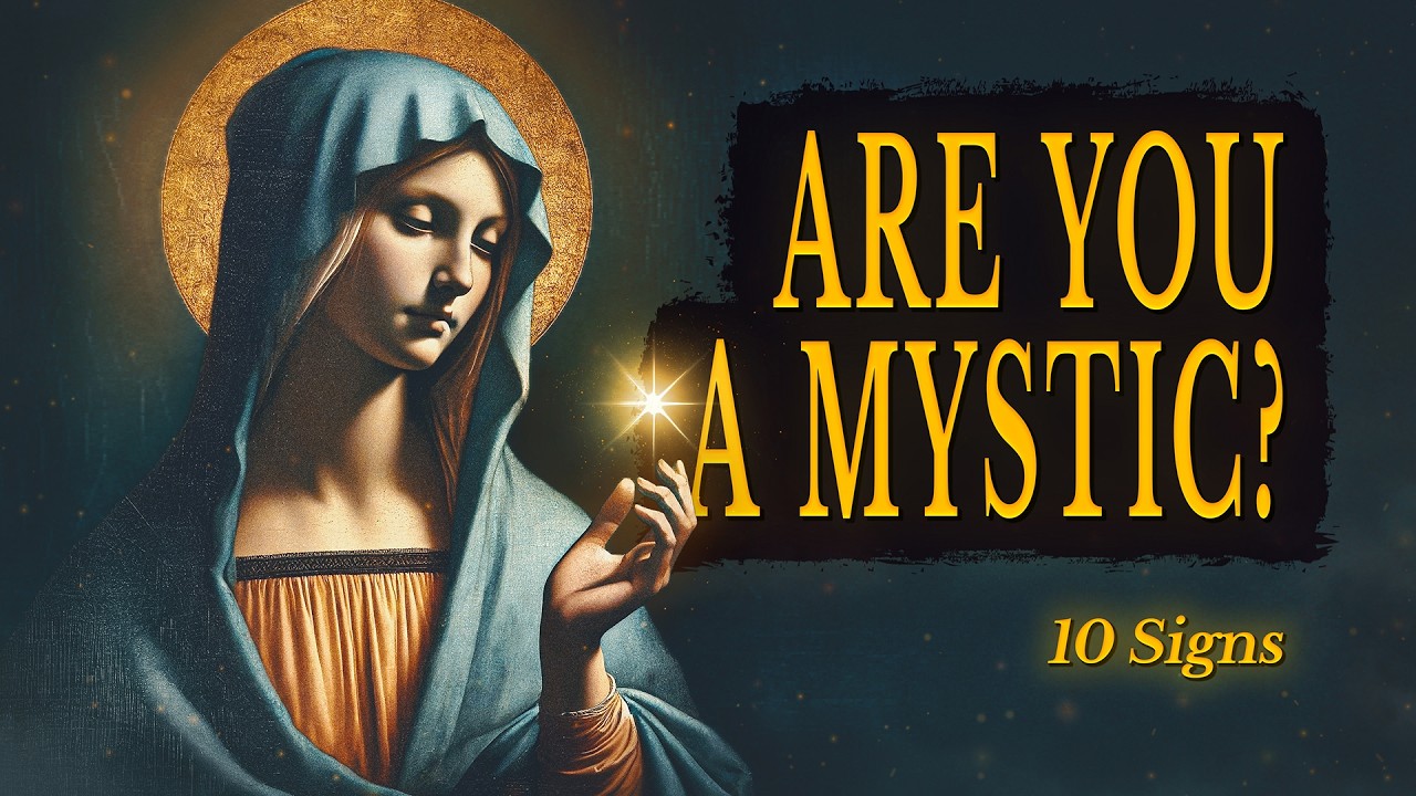 What is a Mystic? (10 Clear Signs You Are a Mystic)