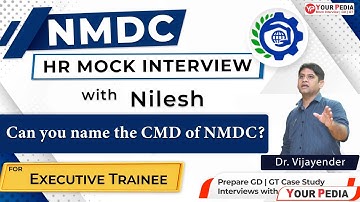 NMDC HR Mock Interview | Actual Interview Questions | Prepare NMDC interview with YourPedia
