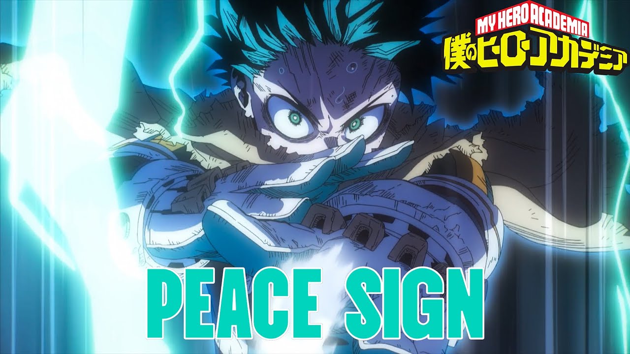 AMV】ピースサイン - 米津玄師｜僕のヒーローアカデミア FINAL SEASON