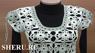 Крючком связанная кофточка Урок 24 часть 2 из 2 Вязание крючком Крючком связанная кофточка Урок 24 часть 2 из 2 Вязание крючком