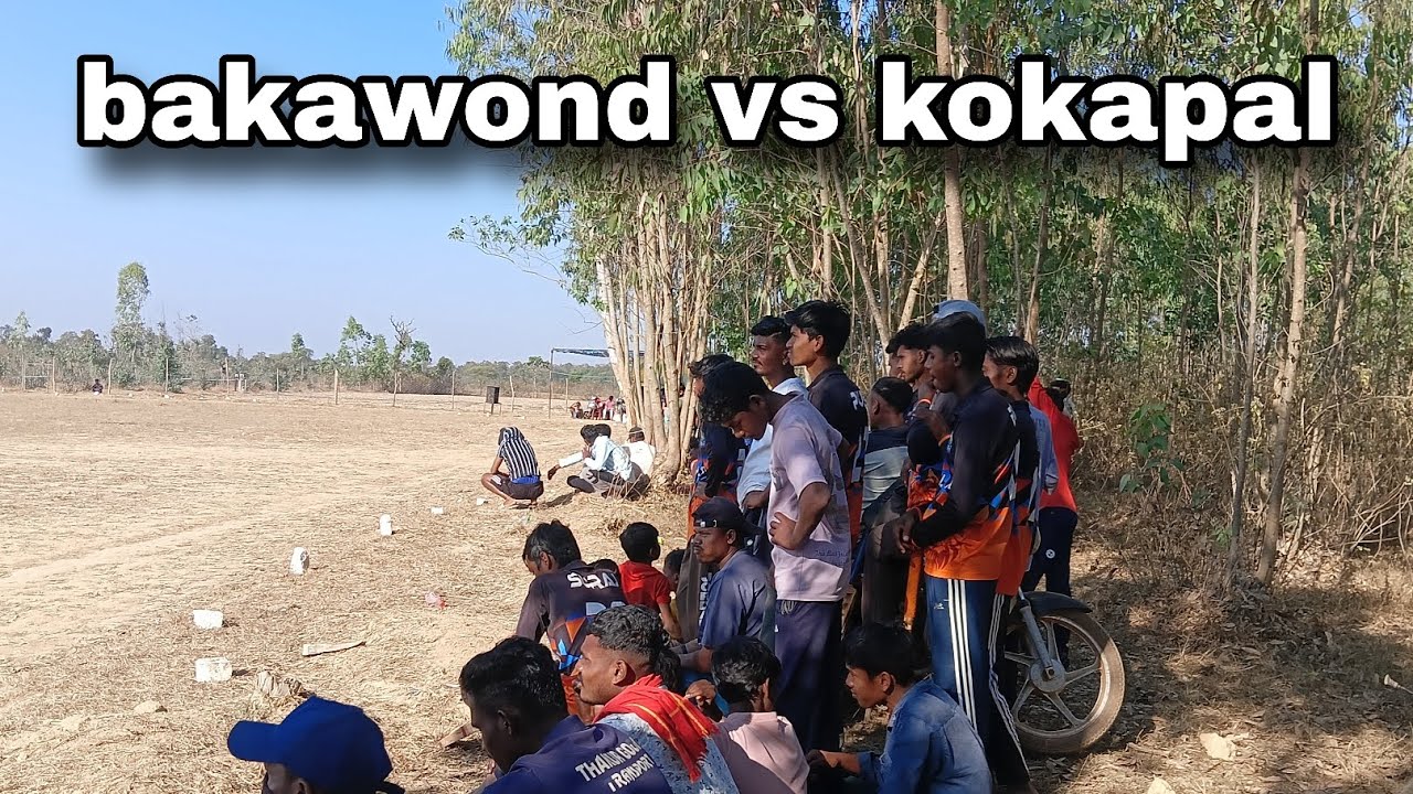 BAKAWOND VS KOKAPAL🏏