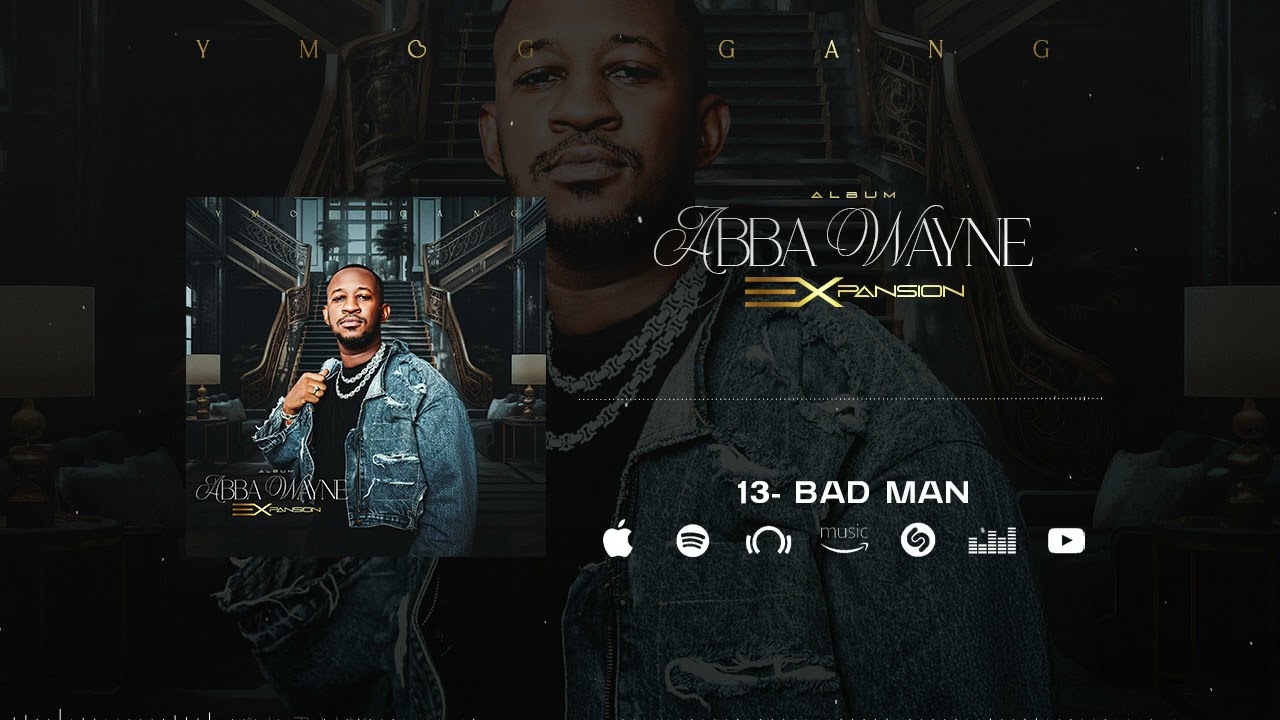 Watch Abba Wayne - Bad Man (Son Officiel) on YouTube Watch Abba Wayne - Bad Man (Son Officiel) on YouTube