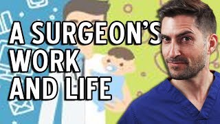 How A Surgeon Balances Work & Life...