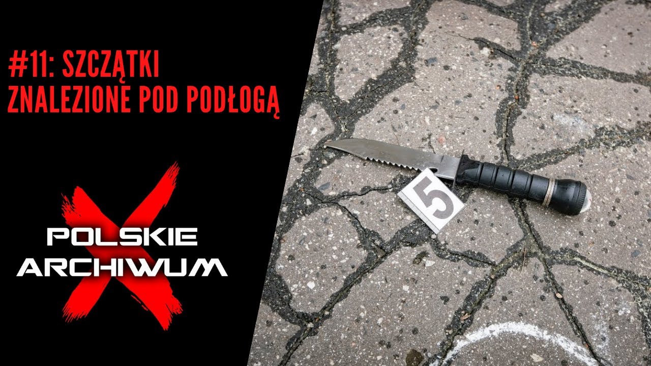 Polskie Archiwum X #11: Zaginął podczas Bożego Ciała. Jego szczątki znaleziono pod podłogą