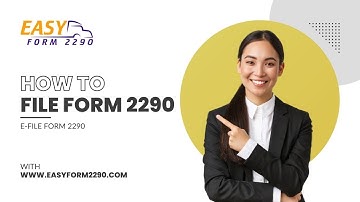 How to file form 2290 || Easy form 2290 || E-file form 2290