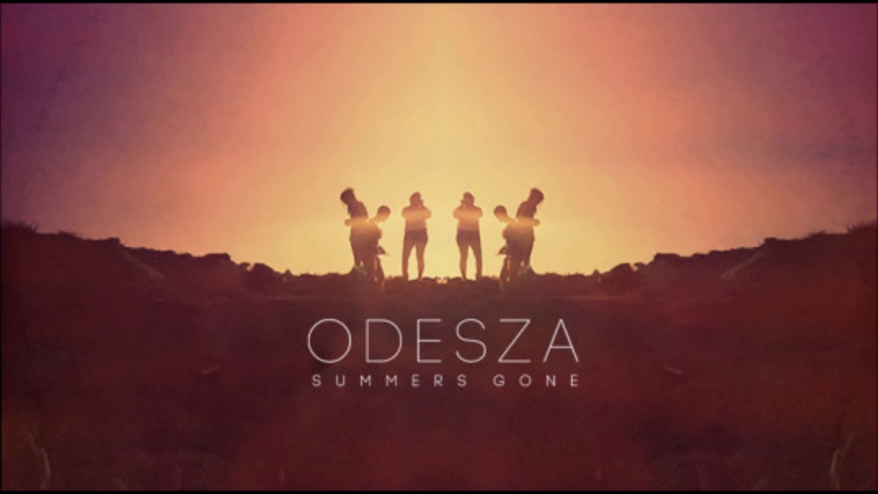 ODESZA   Summers Gone full album