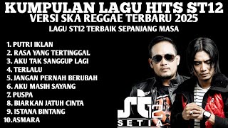 Download Lagu Mengerikan 😱 Lagu ST12 Versi SKA Reggae Terbaru 2025 🎸 Album Nostalgia Populer ST12 MP3