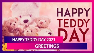 Happy Teddy Day 2021 Wishes, WhatsApp Messages, Images, Quotes and Greetings To Send on February 10 screenshot 2
