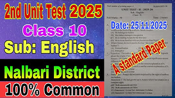 2nd Unit Test-2025 / Class 10 / English / Common  All Districts /2nd Unit Test Class 10 English 2025