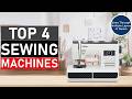 TOP 4 Best Sewing Machines of 2026