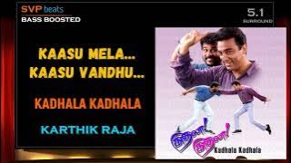 1998 ~ Kaasu Mela Kaasu ~ Kadhala Kadhala ~ Karthik Raja 🎼 5.1 DOLBY 🎧 BASS BOOSTED 🎧 SVP Beats