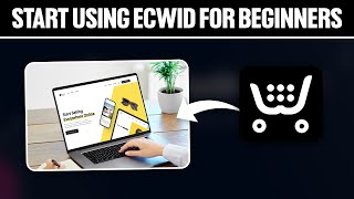 Celebrity How To Start Using Ecwid For Beginners ! (Full Tutorial) Wealth