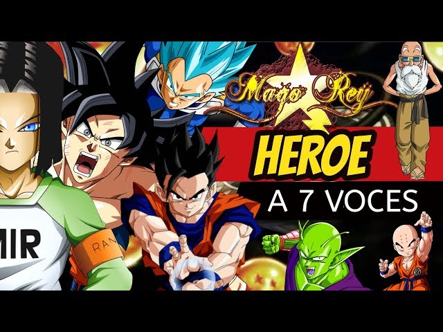 HEROE A 7 VOCES (DRAGON BALL SUPER) - TORNEO DEL PODER - ESPAÑOL LATINO