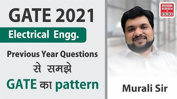 Identify GATE Pattern through Previous Year Questions | GATE 2021| By Murali Sir | Faculty MADE EASY