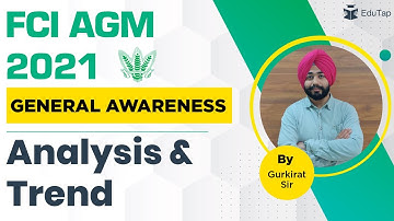 FCI AGM 2021 | General Awareness | Analysis & Trend