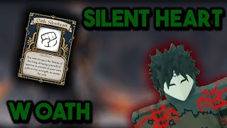 Silentheart | Best Thing To Happen Since Verse 2 | Deepwoken New Oath