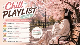 Best Spotify Playlist 2026 ✨ | Trending English Songs • Calm Chill Vibes screenshot 5