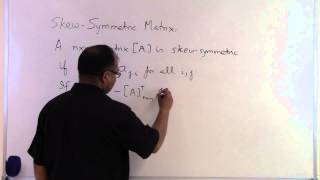 Chapter 04.04: Lesson: Skew Symmetric Matrix